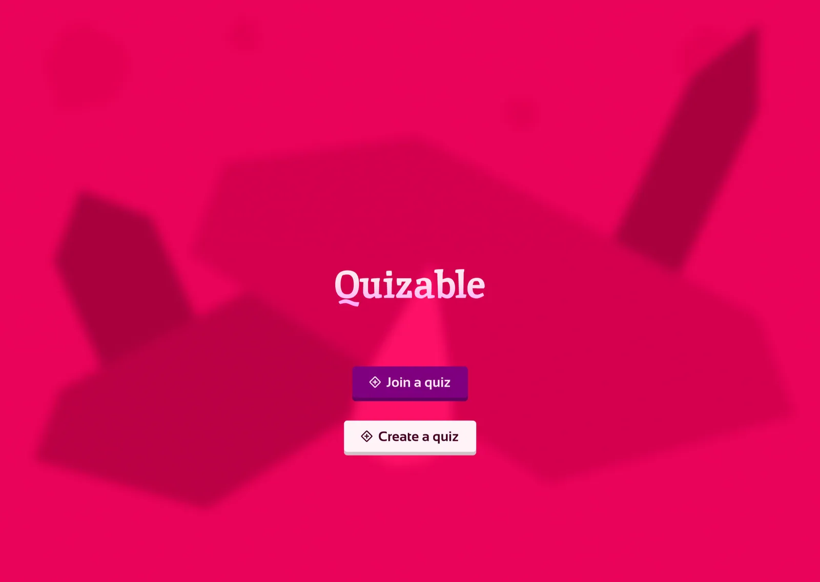 Quizable start screen: the Quizable wordmark on pink, with Join a quiz and Create a quiz buttons.