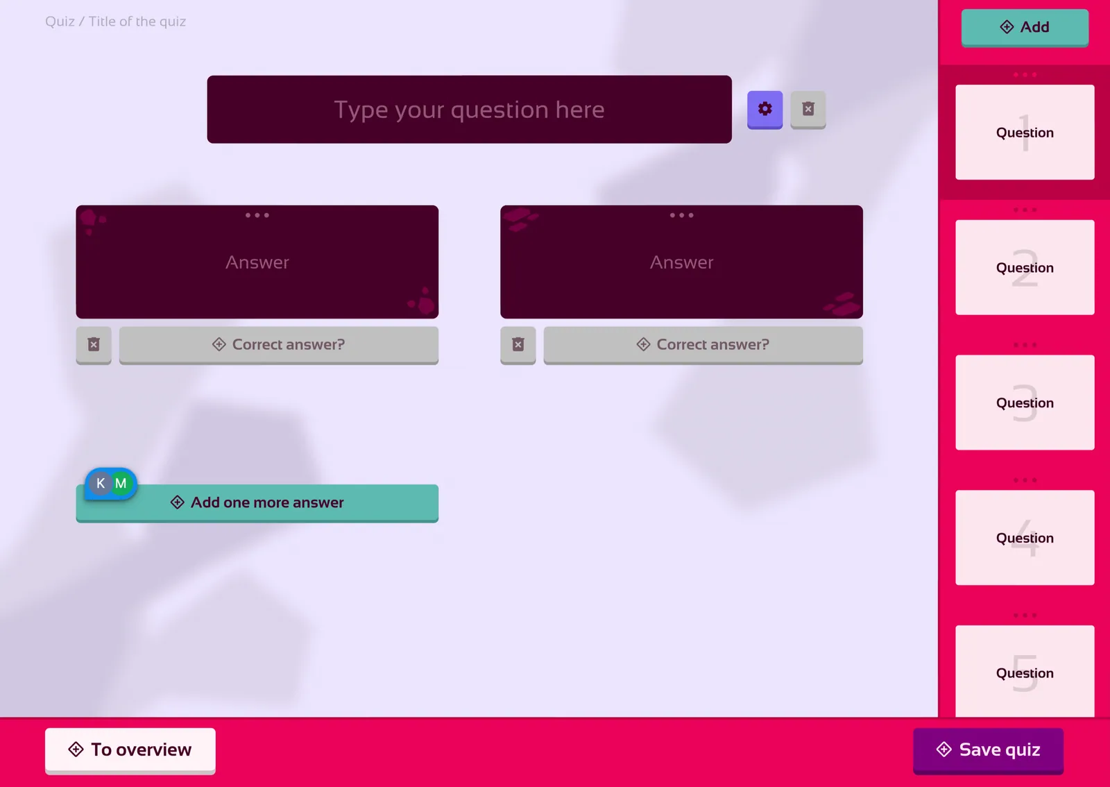 Quiz editor with questions and answers.